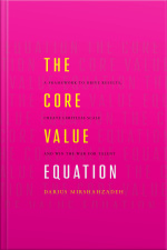 The Core Value Equation