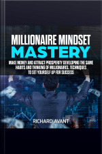 Millionaire Mindset Mastery