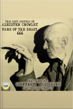 The Lost Gospels Of Aleister Crowley Mark Of The Beast 666
