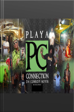 Playa Connection Da Comedy Movie