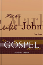 Holy Gospel Of Jesus Christ: According To Matthew, Mark, Luke, John