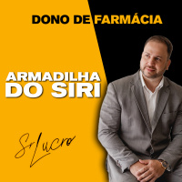 #DonoDeFarmácia Não Caia na Armadilha do Siri