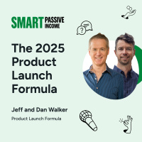 SPI 847: The 2025 Product Launch Formula with Jeff and Dan Walker