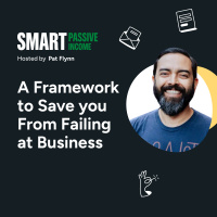 SPI 855: A Framework to Save you From Failing at Business