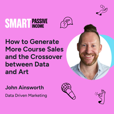 The Smart Passive Income Online Business And Blogging Podcast