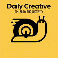 Slow Productivity