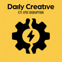 Thriving In Times of Epic Disruption