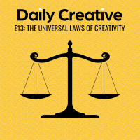 The Universal Laws Of Creativity