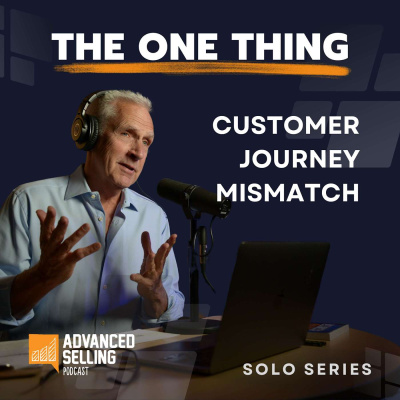 The Advanced Selling Podcast: Sales Training | Leadership Coaching | B2b Sales Strategy | Prospecting Tips