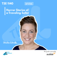 TSE 1140: Horror Stories of a Traveling Seller