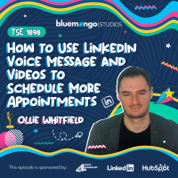 LinkedIn: How to Use LinkedIn Voice Message and Videos to Schedule More Appointments | Ollie Whitfield - 1898