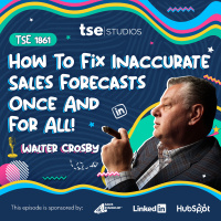 How To Fix Inaccurate Sales Forecasts Once And For All! | Walter Crosby - 1861