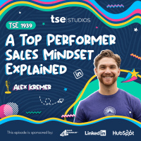 A Top Performer Sales Mindset Explained | Alex Kremer - 1939