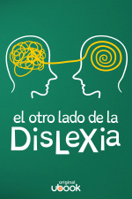 El otro lado de la Dislexia