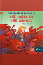 The Magical Falcon 3 - The Queen Of The Demons