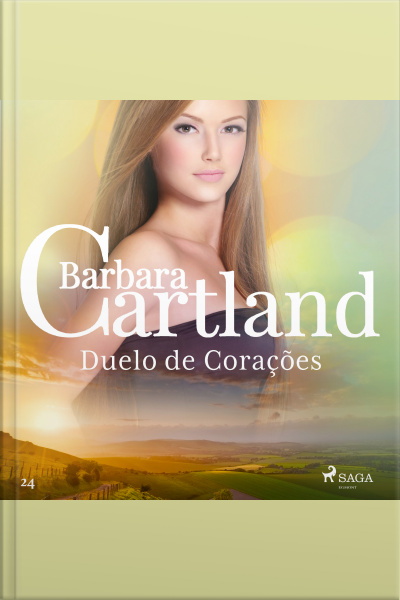 Duelo De Corações (a Eterna Coleção De Barbara Cartland 24)