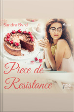 Piece De Resistance