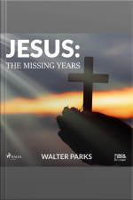 Jesus: The Missing Years