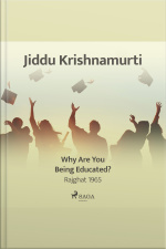 Why Are You Being Educated? – Rajghat 1965