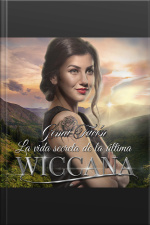 La Vida Secreta De La Última Wiccana