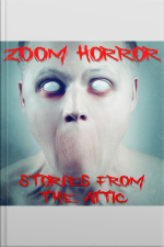 Zoom Horror: A Short Scary Story