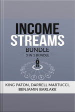 Income Streams Bundle: 3 In 1, Passive Income, Financial Freedom With Real Estate Investing, And Common Sense Investing