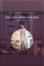 B. J. Harrison Reads The Lady With The Dog