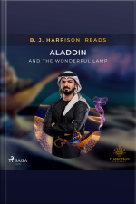 B. J. Harrison Reads Aladdin And The Wonderful Lamp