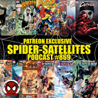 Podcast #869 Spider-Satellites Patreon Exclusive | Black Cat #12 | Spider-Man 94 #1 Reviews