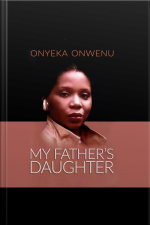 My Fathers Daughter - My Memoir