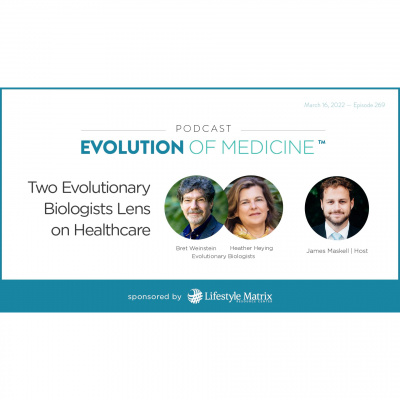 Evolution Of Medicine Podcast