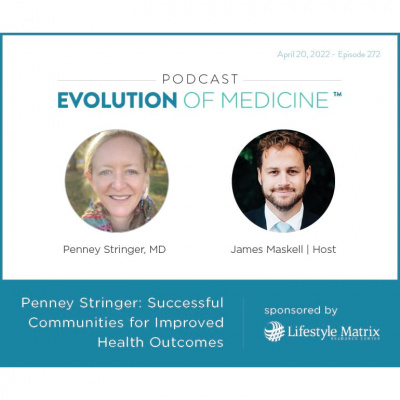 Evolution Of Medicine Podcast