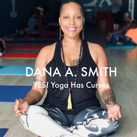 Dana Smith - YES! Yoga Has Curves