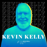 Excellent Advice For Living: Kevin Kelly On Wealth, AI, Optimism,  The Future