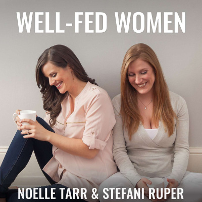 Well-fed Women: Health | Nutrition | Fitness | Mindset