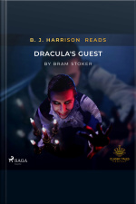 B. J. Harrison Reads Draculas Guest