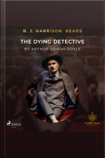 B. J. Harrison Reads The Adventures Of Sherlock Holmes