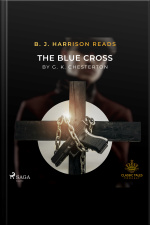 B. J. Harrison Reads The Blue Cross