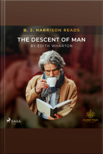 B. J. Harrison Reads The Descent Of Man