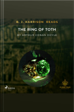 B. J. Harrison Reads The Ring Of Toth