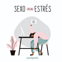 Estrés y sexo