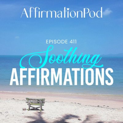 Affirmation Pod - Affirmation, Relaxation and Meditation for Transformation