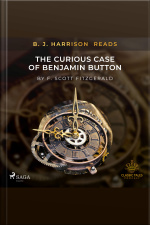 B. J. Harrison Reads The Curious Case Of Benjamin Button