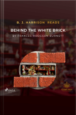 B. J. Harrison Reads Behind The White Brick
