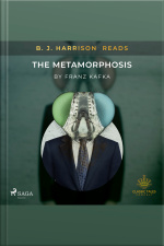 B. J. Harrison Reads The Metamorphosis