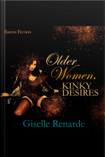Older Women, Kinky Desires: Erotic Fiction