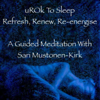 uROk To Sleep - A Guided Meditation To Refresh, Renew and Re-energise