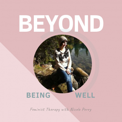 Beyond Being Well