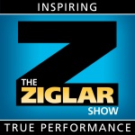 The Ziglar Show - Inspiring Your True Performance