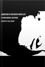 Aggression Is Frustrated Power-lust